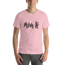 Load image into Gallery viewer, Mom af Unisex T-Shirt
